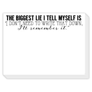 The Biggest Lie Notepad