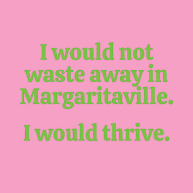 I Would Not Waste Away | Cocktail Napkin