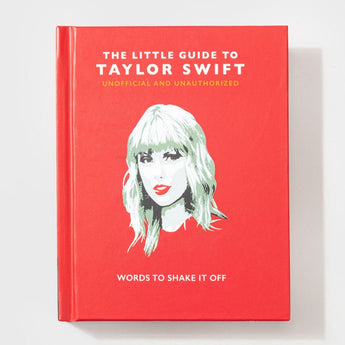 The Little Guide to Taylor Swift