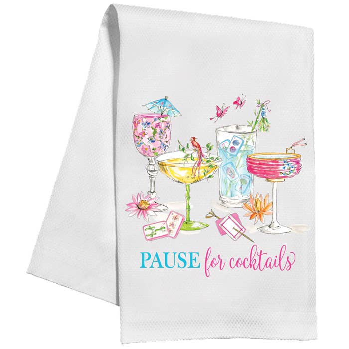 Kitchen Towel | Pause for Cocktails