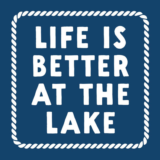 Life Is Better At The Lake Cocktail Napkins