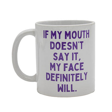 Say it Coffee Mug