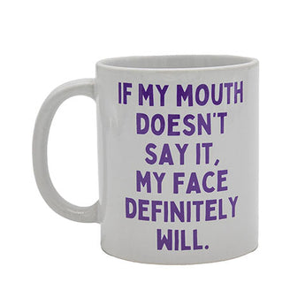 Say it Coffee Mug