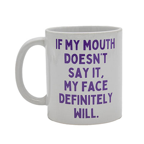 Say it Coffee Mug