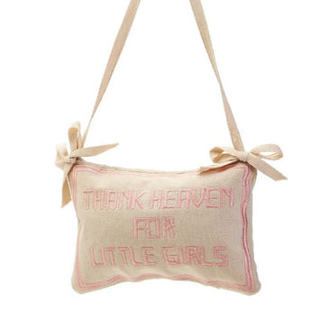 Thank Heaven for Little Girls Door Hanger