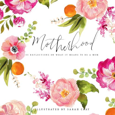 Motherhood
