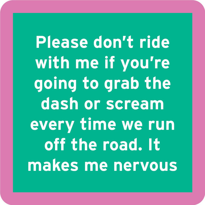 Drinks on Me Coaster | Nervous