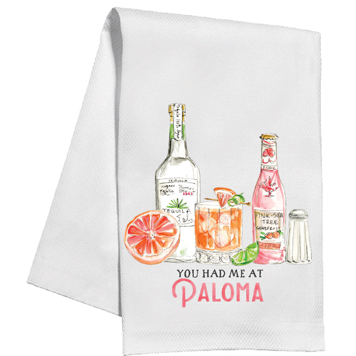 Kitchen Towel | You Had me at Paloma