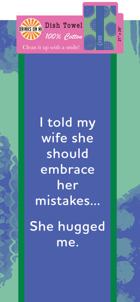 Drinks on Me Towel | Hugged Me