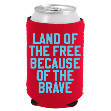 Land of the Free Koozie
