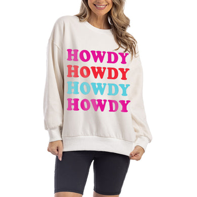 Howdy Howdy Howdy Sweatshirt