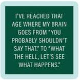 Drinks on Me Coaster | Shouldn't Say That