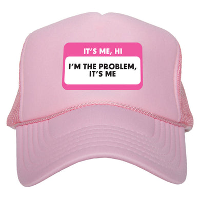 I'm The Problem Trucker Hat | Pink