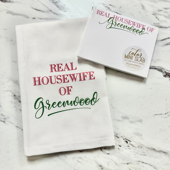 Real Housewife of Greenwood Kitchen Towels